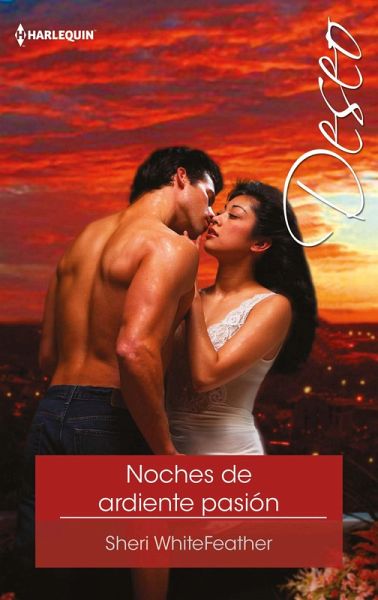 Noches de ardiente pasión (eBook, ePUB)
