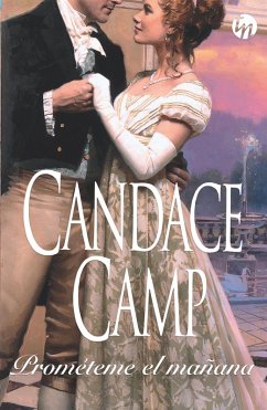 Prométeme el mañana (eBook, ePUB) - Camp, Candace