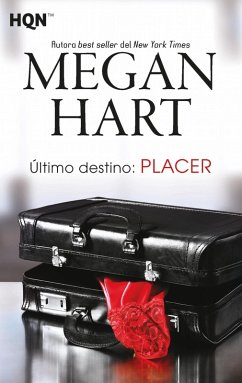 Último destino: placer (eBook, ePUB) - Hart, Megan