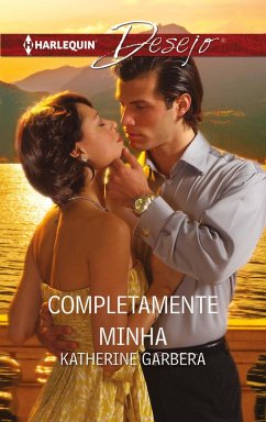 Completamente minha (eBook, ePUB) - Garbera, Katherine