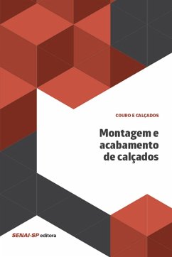 Montagem e acabamento de calçados (eBook, ePUB)