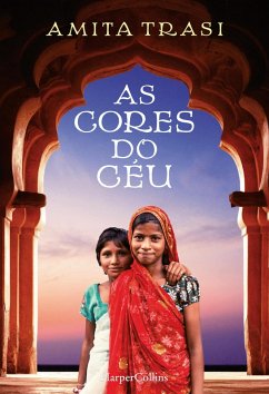 As cores do céu (eBook, ePUB) - Trasi, Amita