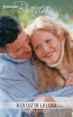 A la luz de la luna (eBook, ePUB)