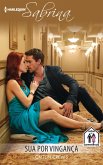 Sua por vingança (eBook, ePUB)