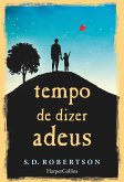 Tempo de dizer adeus (eBook, ePUB)