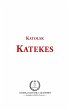 Katolsk katekes (eBook, ePUB) - Bild 1
