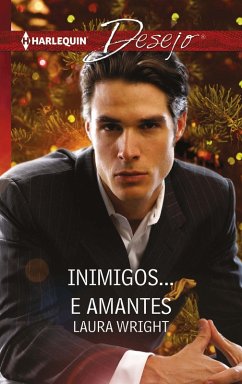 Inimigos... e amantes (eBook, ePUB) - Wright, Laura