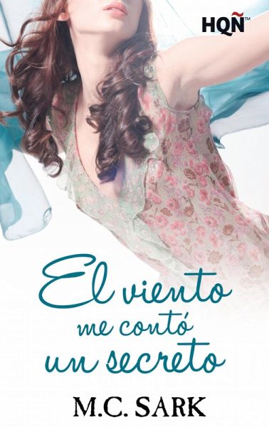 El viento me contó un secreto (eBook, ePUB) El viento me contó un secreto (eBook, ePUB)