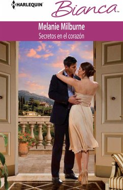 Secretos en el corazón (eBook, ePUB) - Milburne, Melanie