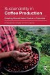 Sustainability in Coffee Production - Bild 1