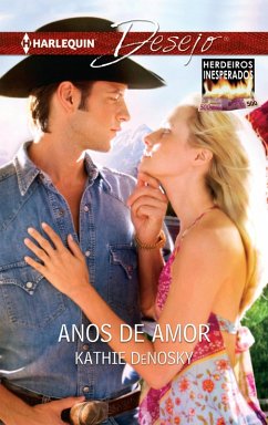 Anos de amor (eBook, ePUB) - Denosky, Kathie