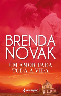 Um amor para toda a vida (eBook, ePUB) - Novak, Brenda