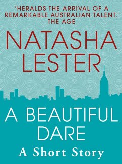 A Beautiful Dare (eBook, ePUB) - Lester, Natasha