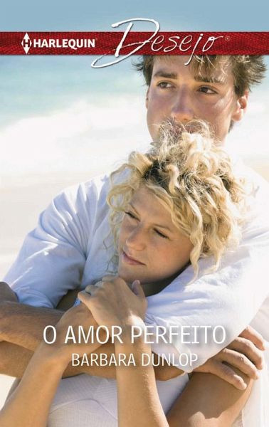 O amor perfeito (eBook, ePUB)