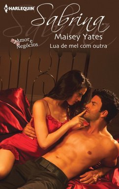 Lua de mel com outra (eBook, ePUB) - Yates, Maisey