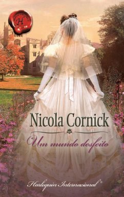 Um mundo desfeito (eBook, ePUB) - Cornick, Nicola