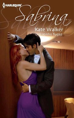 Um sonho fugaz (eBook, ePUB) - Walker, Kate