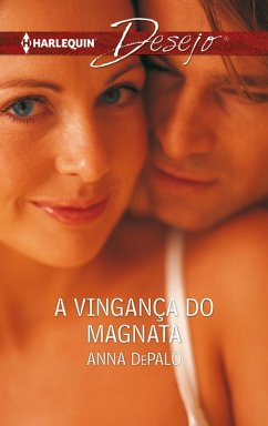 Cover A vingança do magnata (eBook, ePUB)