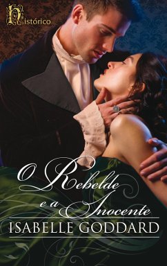 O rebelde e a inocente (eBook, ePUB) Cover O rebelde e a inocente (eBook, ePUB)