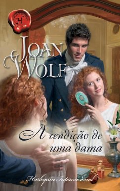 A rendição de uma dama (eBook, ePUB) - Wolf, Joan