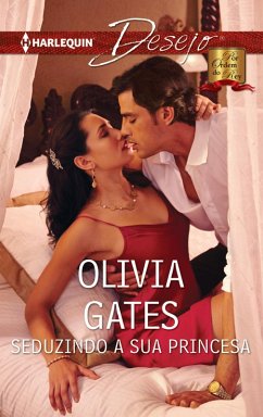 Seduzindo a sua princesa (eBook, ePUB) - Gates, Olivia