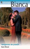 Venganza de pasión (eBook, ePUB)
