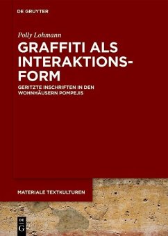 Graffiti als Interaktionsform (eBook, PDF) - Lohmann, Polly