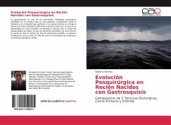 Evolución Posquirúrgica en Recién Nacidos con Gastrosquisis