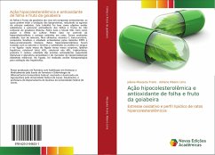 Ação hipocolesterolêmica e antioxidante de folha e fruto da goiabeira - Mesquita Freire, Juliana;Ribeiro Lima, Adriene