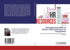 Strengthening HRM at District Administrations in Bangladesh - Ahmed, Rajib