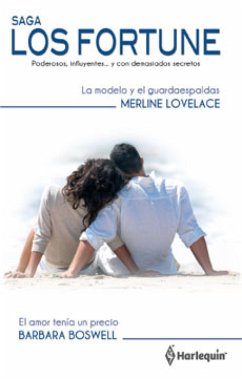 La modelo y el guardaespaldas - El amor tenía un precio (eBook, ePUB) - Lovelace, Merline; Lovelace, Merline; Boswell, Barbara