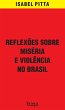 Reflexões sobre miséria e violência... - Bild 1