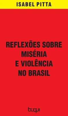 Cover Reflexões sobre miséria e violência no Brasil (eBook, ePUB)