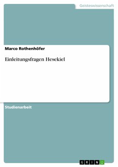 Einleitungsfragen Hesekiel (eBook, ePUB) - Rothenhöfer, Marco