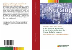 Coletânea de Relatos de Experiência do Estágio do Curso de Enfermagem - S. Oliveira, Ana Cristina;Rodrigues, Diego P.