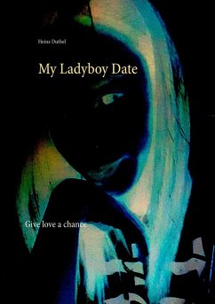 My Ladyboy Date (eBook, ePUB) - Duthel, Heinz