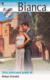Una princesa para él (eBook, ePUB)