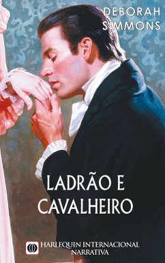 Ladrão e cavalheiro (eBook, ePUB) - Simmons, Deborah