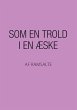 Som en trold i en æske (eBook, ePUB) - Bild 1