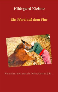 Ein Pferd auf dem Flur (eBook, ePUB) - Kiehne, Hildegard