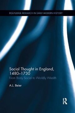 Social Thought in England, 1480-1730 - Beier, A L