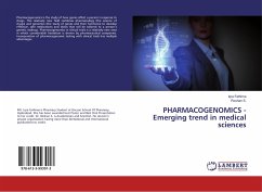 PHARMACOGENOMICS - Emerging trend in medical sciences - Fathima, Iqra;S., Roshan