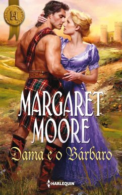 Dama e o bárbaro (eBook, ePUB) - Moore, Margaret