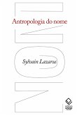 Antropologia do nome (eBook, ePUB)