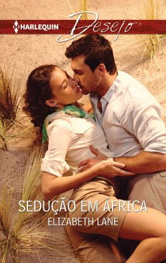 Sedução em África (eBook, ePUB) - Lane, Elizabeth