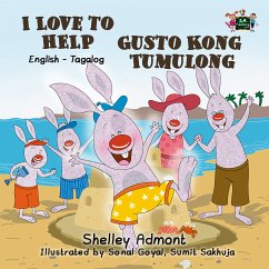 I Love to Help Gusto Kong Tumulong (eBook, ePUB) - Admont, Shelley; KidKiddos Books