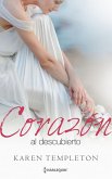 Corazón al descubierto (eBook, ePUB)