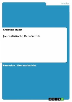 Journalistische Berufsethik (eBook, ePUB)