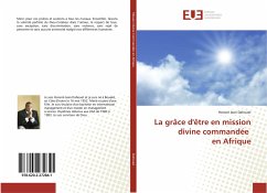 La grâce d'être en mission divine commandée en Afrique - Dahouet, Honoré Jean