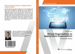 Virtual Organisations as Appreciative Organisations - Scharf, Stephanie